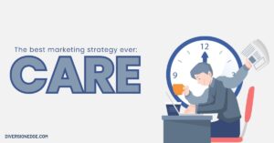 CARE is the best marketing strategy